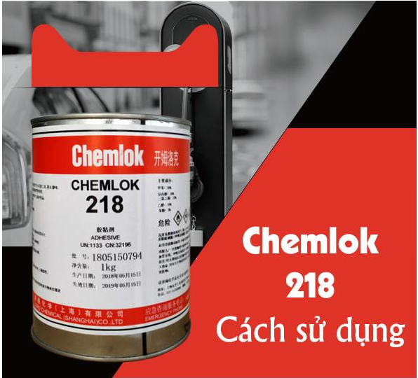 Keo dán PU với kim loại Chemlok 218, dung tích 3.5kg